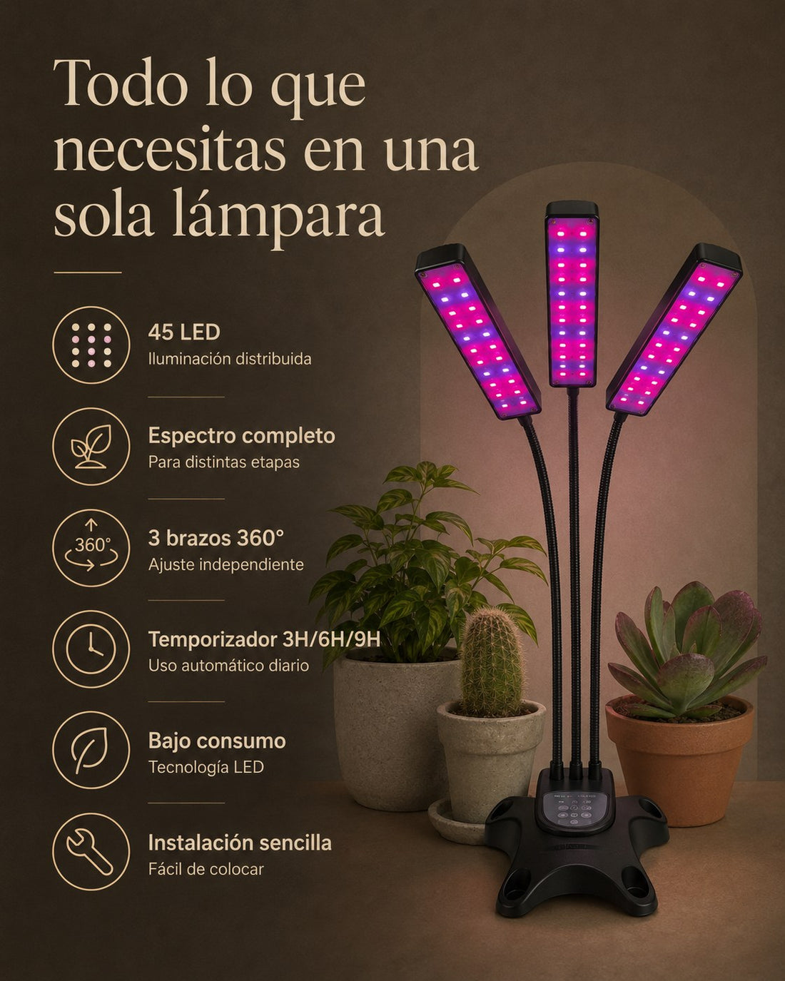 Todo lo que necesitas en una sola lámpara: 45 LED, espectro completo, 3 brazos 360°, temporizador, bajo consumo e instalación sencilla